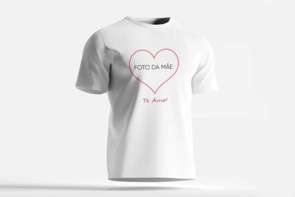 Camiseta Mãe te Amo