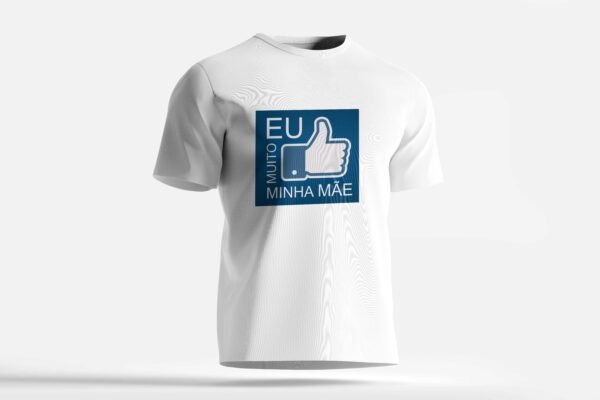 camiseta eu amo minha mãe