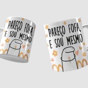 caneca flork pareço fofa e sou mesmo